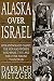 Alaska Over Israel: Operati...