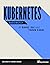 Kubernetes Succinctly
