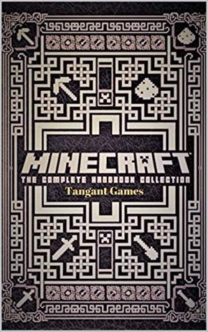 Minecraft - The Complete Handbook: Build The Craziest Buildings and Structures (Game Guides Ultimo Book 1)