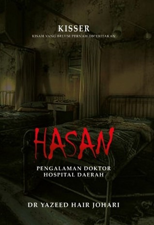 Hasan: Pengalaman Doktor Hospital Daerah