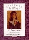 Shannon: The Schoolmarm Mysteries, San Francisco, 1880 Shannon: The Schoolmarm Mysteries, San Francisco, 1880