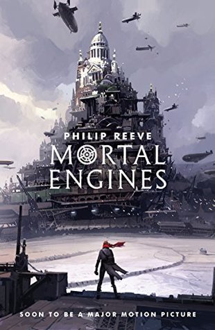 Mortal Engines (Predator Cities, #1)
