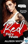 Red: Fiery Finale