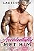 Accidentally Met Him Box Set (Accidental Marriage, #1-4)