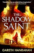 The Shadow Saint (The Black Iron Legacy, #2)