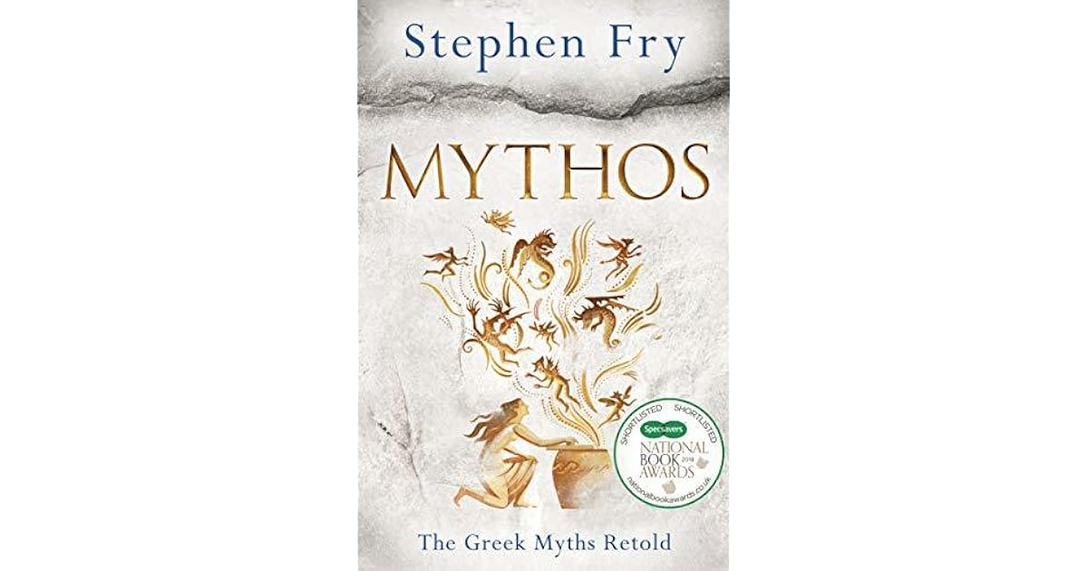 Mythos The Greek Myths Retold by Stephen Fry