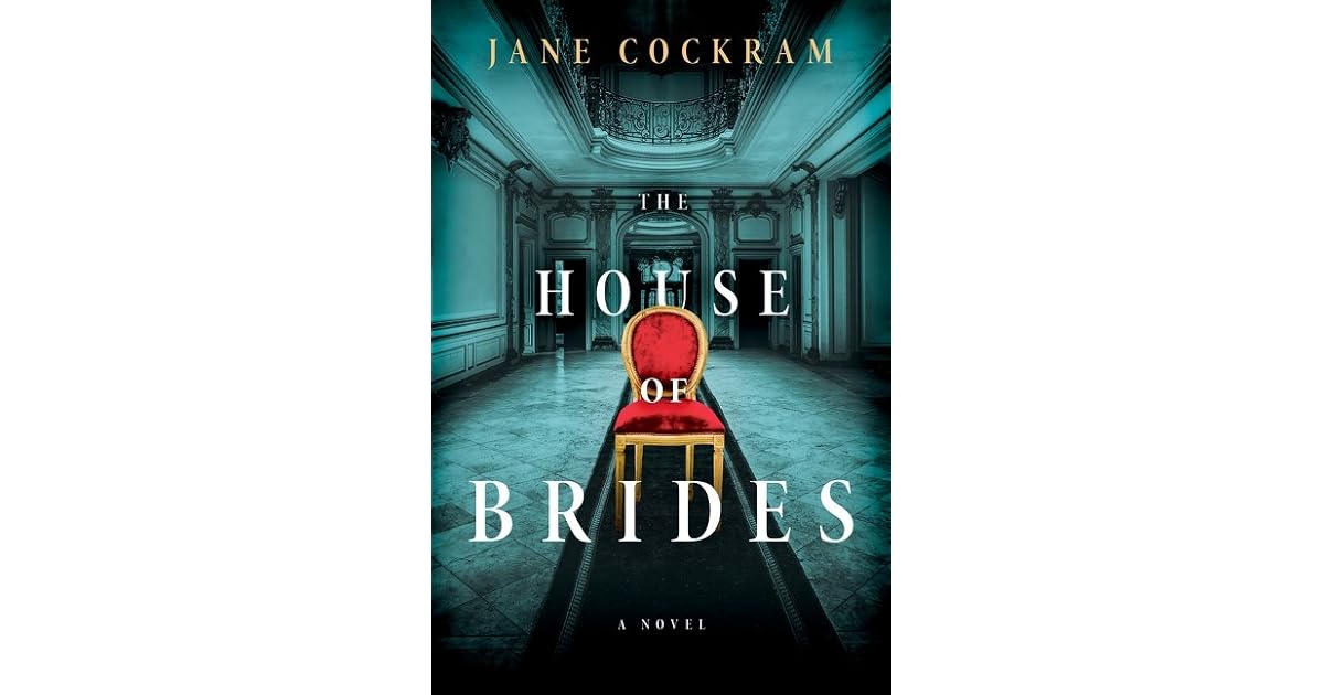 The House of Brides by Jane Cockram