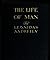The Life of Man: by Leonid Andreyev