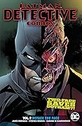 Batman: Detective Comics, Vol. 9: Deface the Face