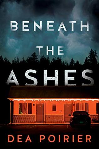 Beneath the Ashes (The Calderwood Cases, #2)