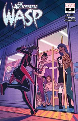 The Unstoppable Wasp (2018-2019) #6