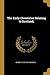The Early Chronicles Relating to Scotland;
