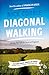 Diagonal Walking: Slicing Through the Heart of England