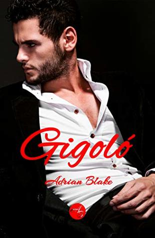 Gigoló (Spanish Edition)