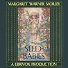 Seed-Babies by Margaret Warner Morley