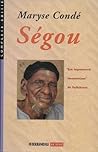 Ségou by Maryse Condé