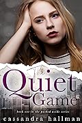 The Quiet Game