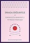 Draga Idžeavele ili feministički manifest u petnaest predloga by Chimamanda Ngozi Adichie