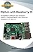 Python With Raspberry Pi: Getting started with Python