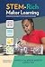 STEM-Rich Maker Learning: D...