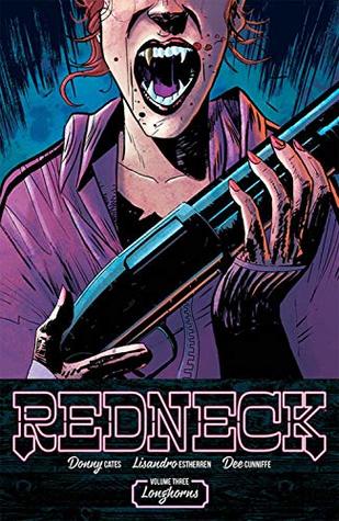 Redneck, Vol. 3: Longhorns (Paperback)