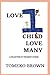 Love One Child Love Many: A Collection of Children's Poems