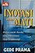 Inovasi atau Mati by Gede Prama