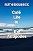 Café Life in the Antipodes by Ruth Skilbeck