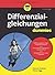 Differenzialgleichungen für Dummies