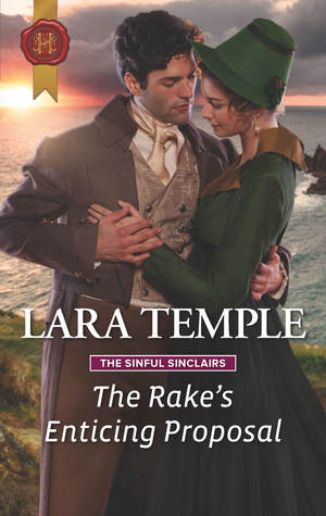 The Rake's Enticing Proposal (The Sinful Sinclairs #2)