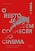 O Resto já Devem Conhecer do Cinema - Manual de Leitura by Nuno Carinhas