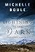Lightning in the Dark: Turn...