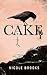 Cake by Nicole  Brooks