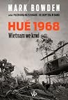 Hue 1968. Wietnam...