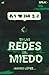 En las redes del miedo by Fernando J. López