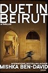 Duet in Beirut: A...