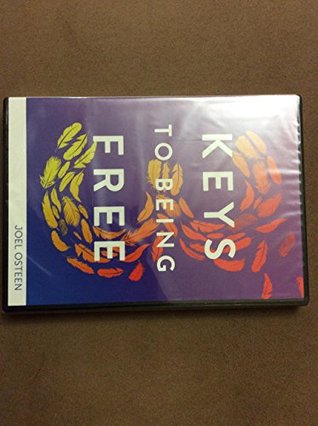 3 Keys to Being Free - Joel Osteen 3 messages cd/dvd set