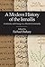 A Modern History of the Ismailis: Continuity and Change in a Muslim Community (Ismaili Heritage Book 13)