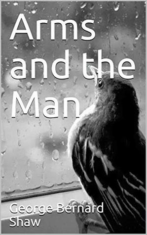 Arms and the Man