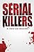 Serial Killers  De monsters oder ons
