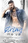 String Me Up: A Straight Wicked Novel