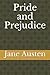 Pride and Prejudice