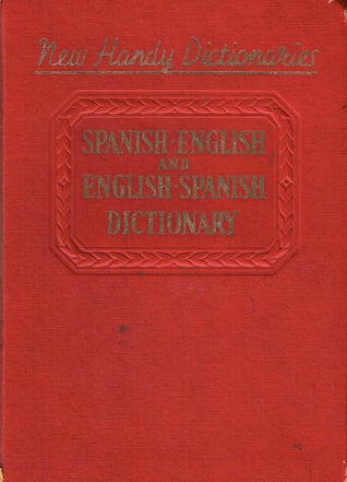 Spanish-English and English-Spanish Dictionary (New Handy Dictionaries)