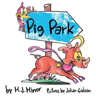 Pig Park (Kindle Edition)