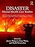 Disaster Mental Health Case...