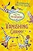 The Case of the Vanishing Granny (The Big Top Mysteries #1)
