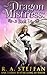 The Dragon Mistress: Book 3 (Dragon Mistress #3; The Eburosi Chronicles #10)