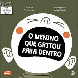 O Menino que Gritou para Dentro