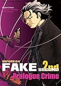 FAKE second before 04: prologue Crime
