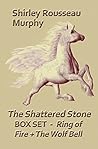 The Shattered Stone by Shirley Rousseau Murphy